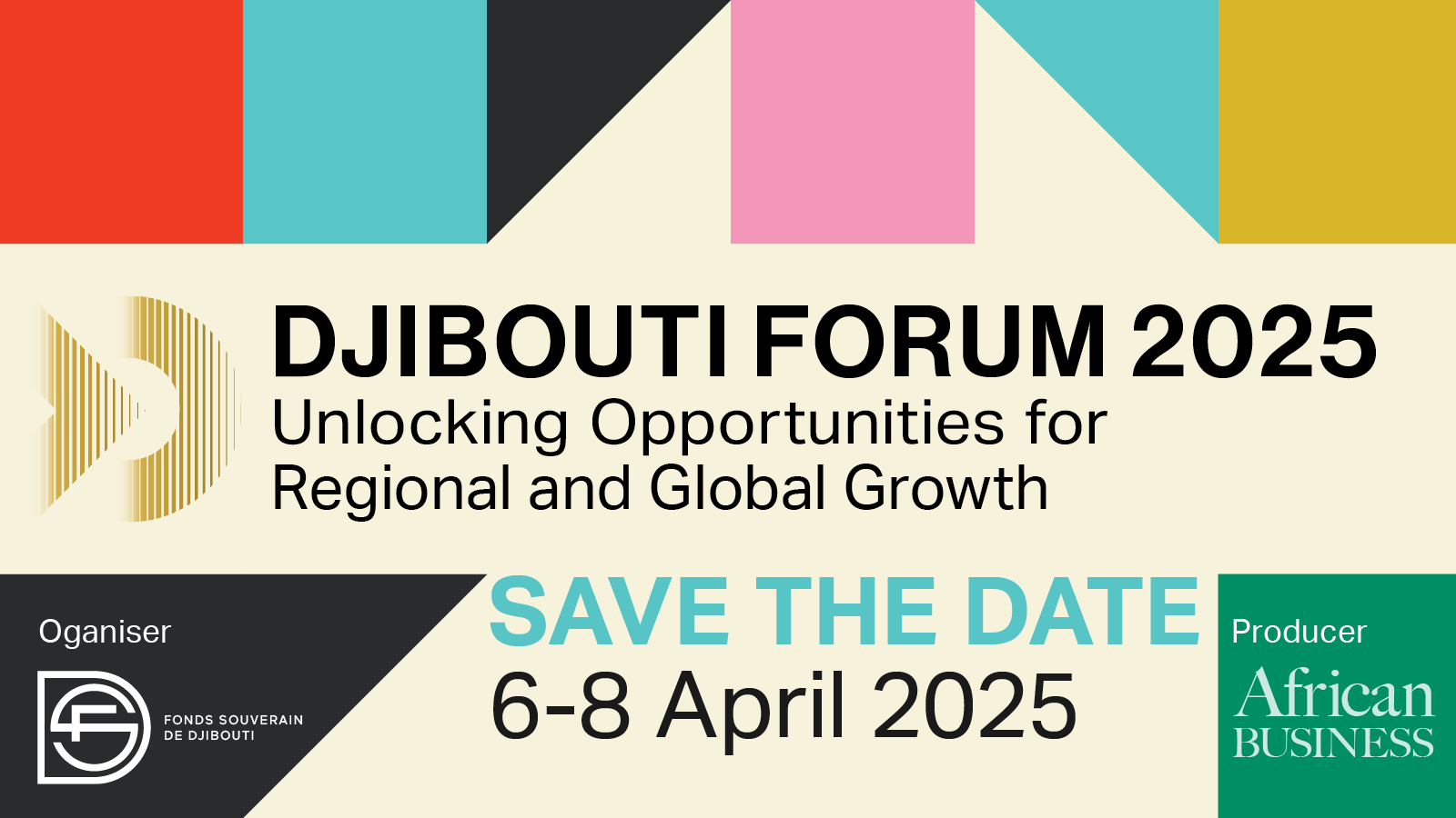 Djibouti: Djibouti Forum 2025 - Financial Afrik