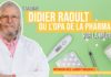 L’affaire Didier Raoult ou l’OPA de la pharmacie sur la médecine