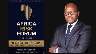 À Paris, l’Africa Risk Forum dévoile son Africa Risk Index® pour reconfigurer la mesure du risque continental